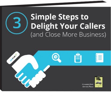 3 Simple Steps to Delight Your Callers